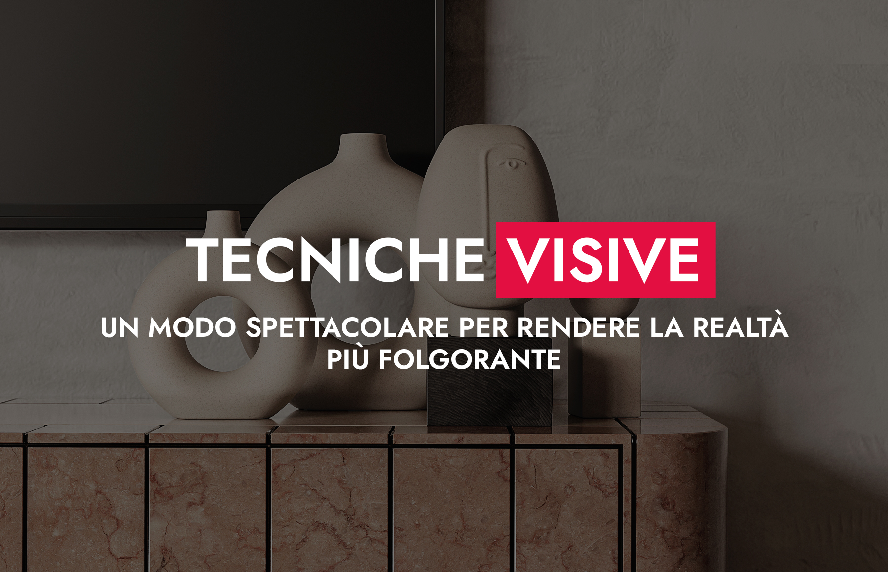 Tecniche Visive